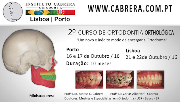 2º Curso de Ortodontia Orthológica - (Lisboa e Porto)