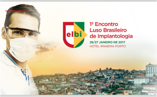 1º Encontro Luso Brasileiro de Implantologia, no Porto