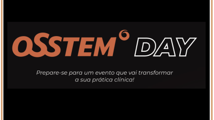Osstem Day junta especialistas e estudantes para debater o futuro da implantologia