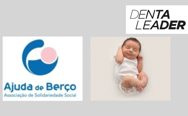 Dentaleader colabora com a Ajuda de Berço no projeto Para dar colo, carinho e casa