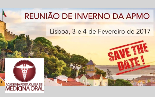“Reunião de Inverno da Associação Portuguesa de Medicina Oral"