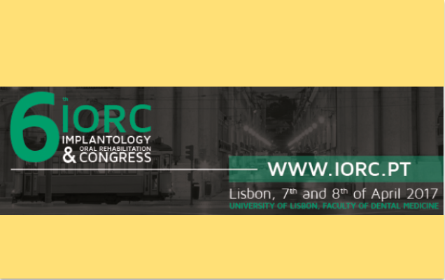 Começa amanhã o 6º Implantology & Oral Rehabilitation Congress (IORC)