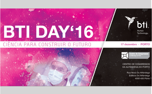 BTI Day 2016 - Porto