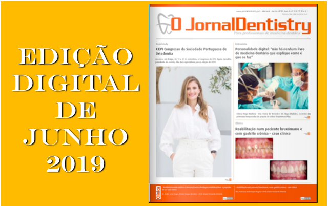 Já pode ler a edição digital de junho do "O JornalDentistry"