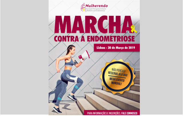 Pela consciencialização da Endometriose, marchar!