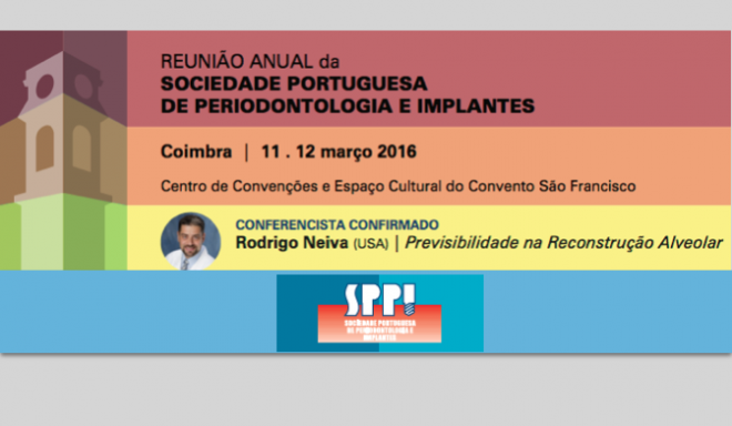 Reunião anual da Sociedade Portuguesa de Periodontologia e Implantes