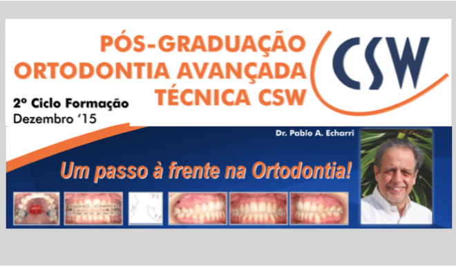 Pós-Graduação Ortodontia Avançada | Técnica CSW