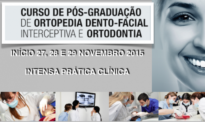 Curso de Pós-Graduação de Ortopedia Dento-Facial Interceptava e Ortodontia
