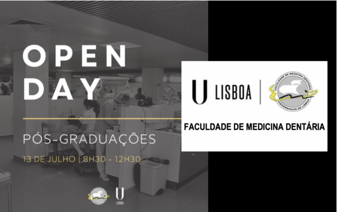 OPEN DAY das PÓS-GRADUAÇÕES da Faculdade de Medicina Dentária da ULisboa