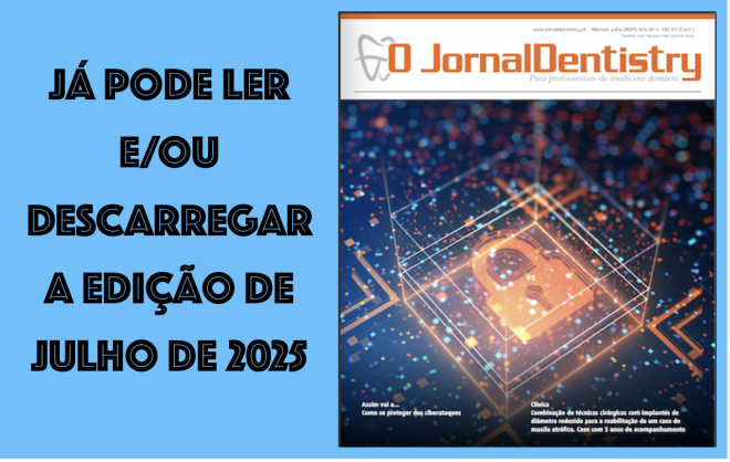 O JornalDentistry de julho 2025