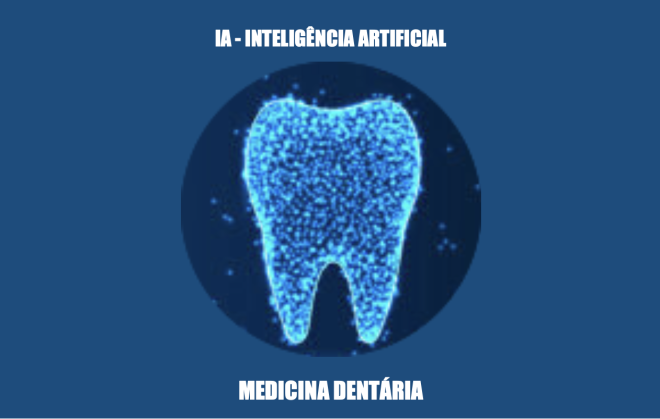A importância  no futura da IA na Medicina Dentária