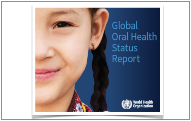 Relatório Global sobre o Status da Saúde Oral da OMS