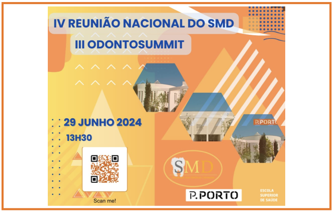 O SMD vai realizar a sua IV Reunião Nacional/ III Odonto Summit