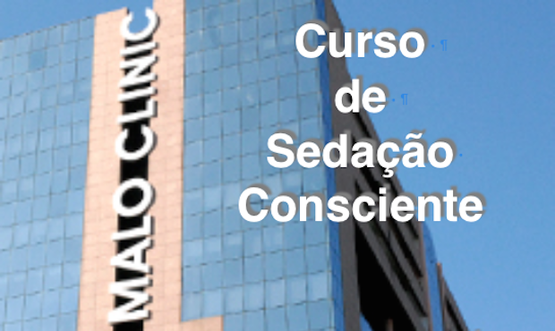 15ª EDIÇÃO DO CURSO DE SEDAÇÃO CONSCIENTE DA MALO CLINIC EDUCATION