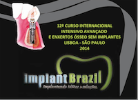 12º Curso Internacional Intensivo Avançado em Implantes e Enxertos