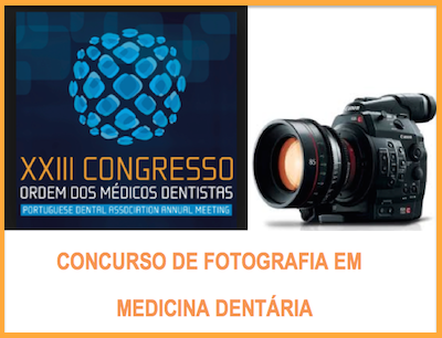 CONGRESSO OMD TERÁ CONCURSO DE FOTOGRAFIA EM MEDICINA DENTÁRIA