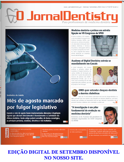 EDIÇÃO DIGITAL DE SETEMBRO DO JORNALDENTISTRY DISPONÍVEL NO NOSSO SITE