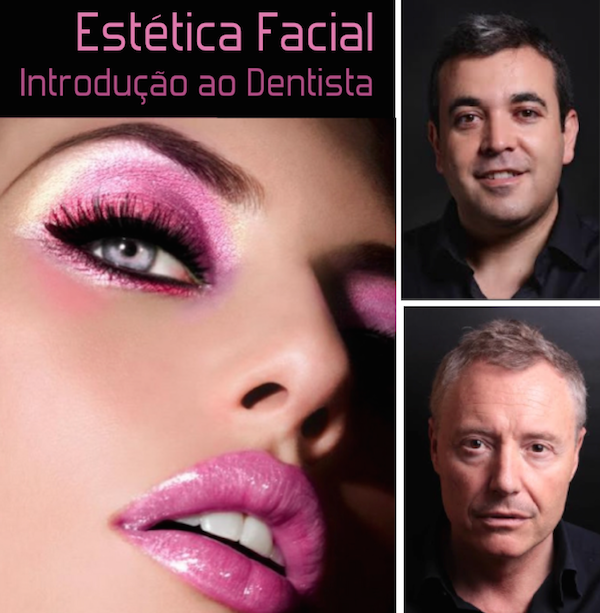 ESTÉTICA FACIAL — INTRODUÇÃO AOS DENTISTAS